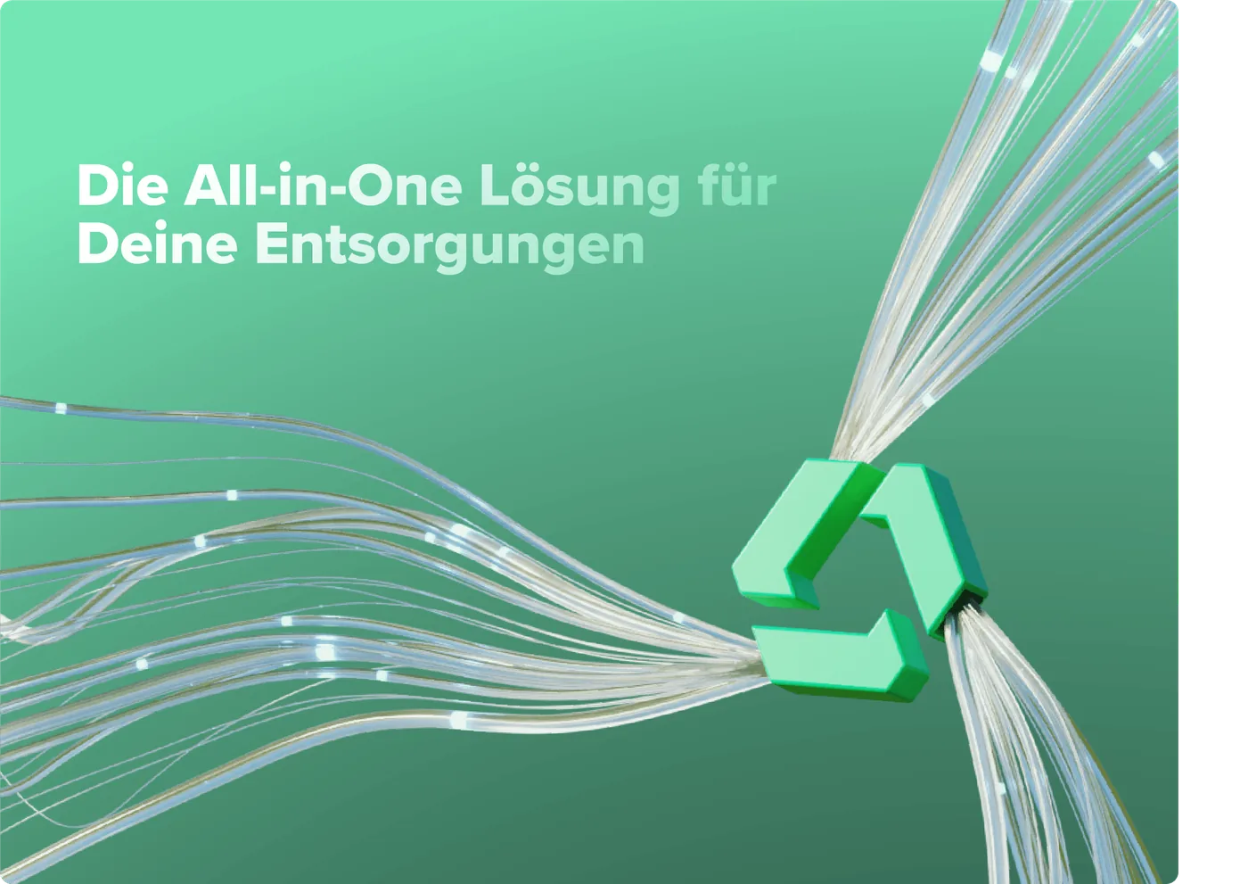 Die All-in-One-Lösung für Entsorgungen